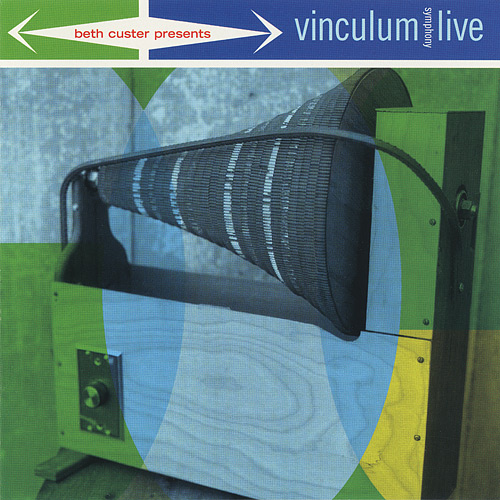 BETH CUSTER - Presents Vinculum Symphony Live cover 