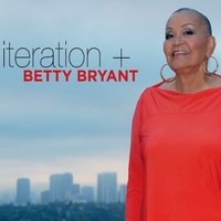 BETTY BRYANT - Iteration + cover 