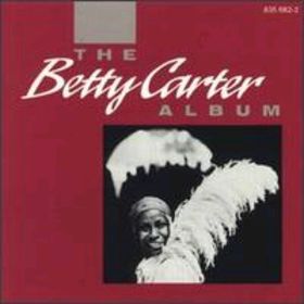 BETTY CARTER - The Betty Carter Album cover 