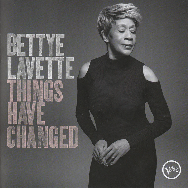 BETTYE LAVETTE - Things Have Changed cover 