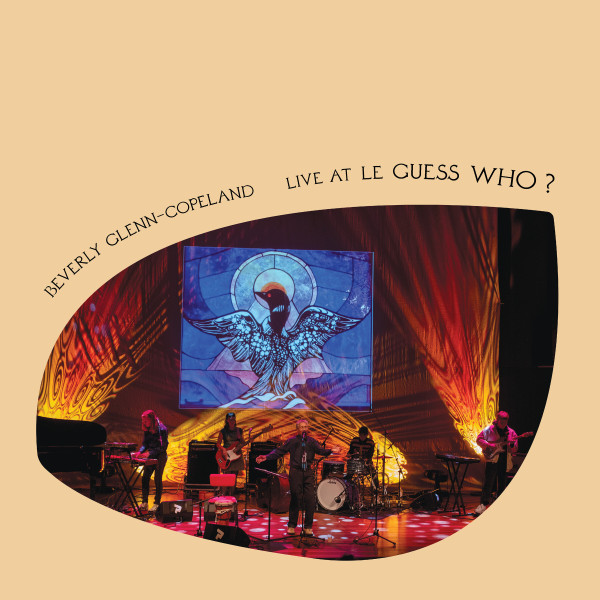 BEVERLY GLENN-COPELAND - Live At Le Guess Who? cover 