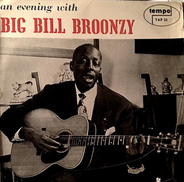 BIG BILL BROONZY - An Evening With (aka Black, Brown And White) cover 