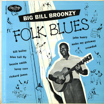 BIG BILL BROONZY - Folk Blues cover 