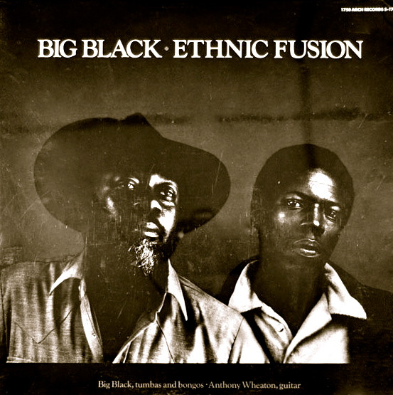 BIG BLACK - Ethnic Fusion cover 