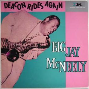 BIG JAY MCNEELY - Deacon Rides Again cover 
