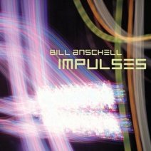 BILL ANSCHELL - Impulses cover 