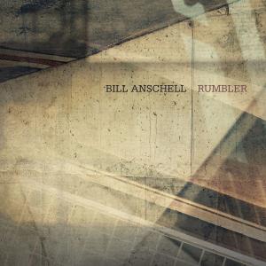 BILL ANSCHELL - Rumbler cover 