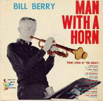 BILL BERRY - Man with a Horn cover 