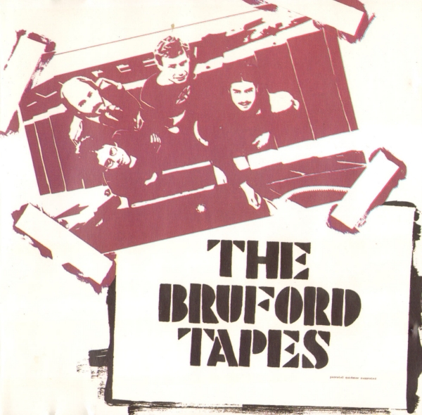 BILL BRUFORD - The Bruford Tapes cover 