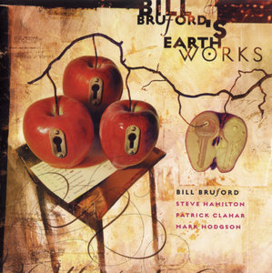 BILL BRUFORD'S EARTHWORKS - A Part, Yet Apart cover 