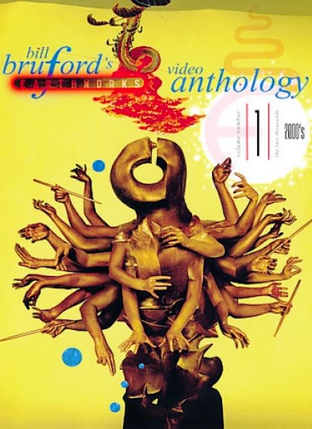 BILL BRUFORD'S EARTHWORKS - Video Anthologies Vol. 1 cover 