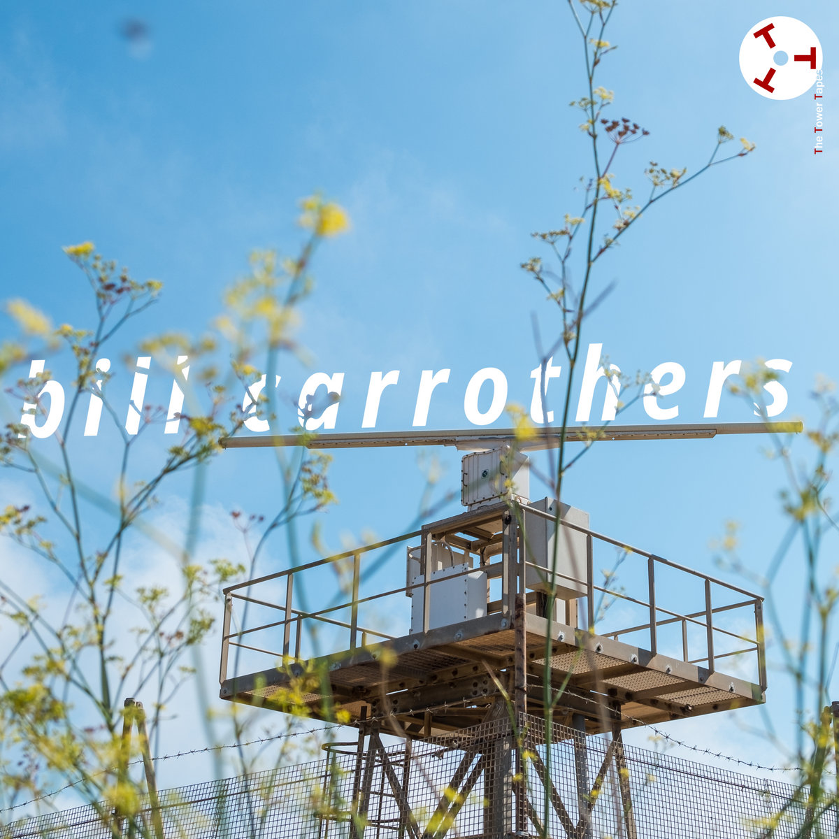 BILL CARROTHERS - The Tower Tapes #7 : Bill Carrothers cover 