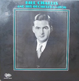 BILL CHALLIS - Bill Challis And His Orchestra - 1936 cover 