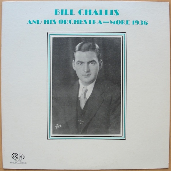 BILL CHALLIS - Bill Challis and His Orchestra - More 1936 cover 