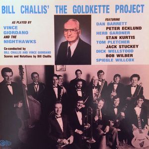 BILL CHALLIS - Bill Challis' The Goldkette Project cover 