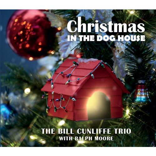 BILL CUNLIFFE - Christmas In The Dog House cover 