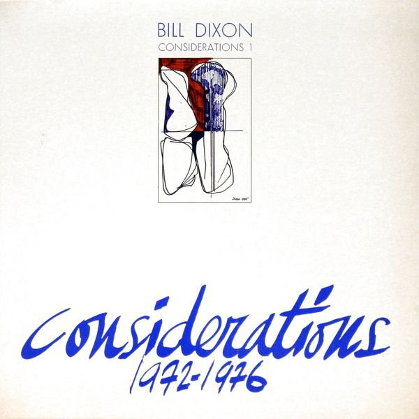 BILL DIXON - Considerations 1 cover 