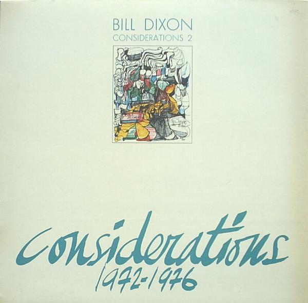 BILL DIXON - Considerations 2 cover 