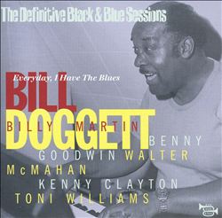 BILL DOGGETT - Everyday, I Have the Blues cover 