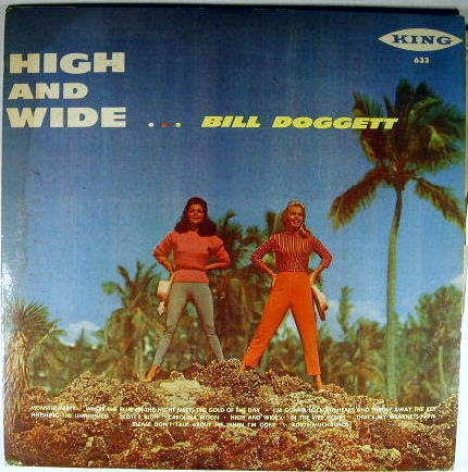 BILL DOGGETT - High and Wide cover 