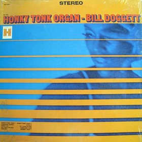 BILL DOGGETT - Honky Tonk Organ cover 