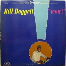 BILL DOGGETT - 