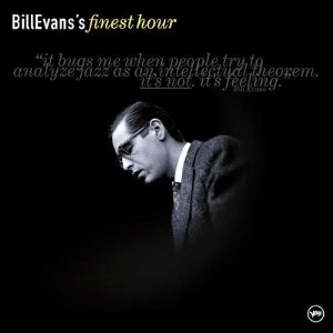 BILL EVANS (PIANO) - Bill Evans's Finest Hour cover 