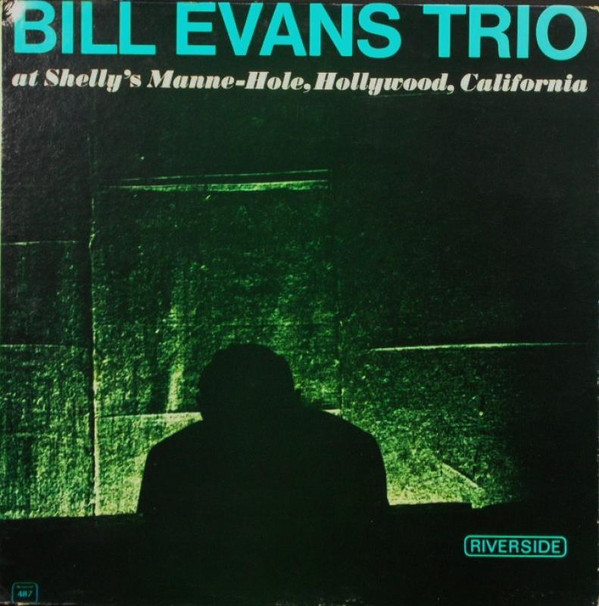 BILL EVANS (PIANO) - At Shelly’s Manne-Hole, Hollywood, California cover 