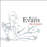BILL EVANS (PIANO) - Bill Evans for Lovers cover 