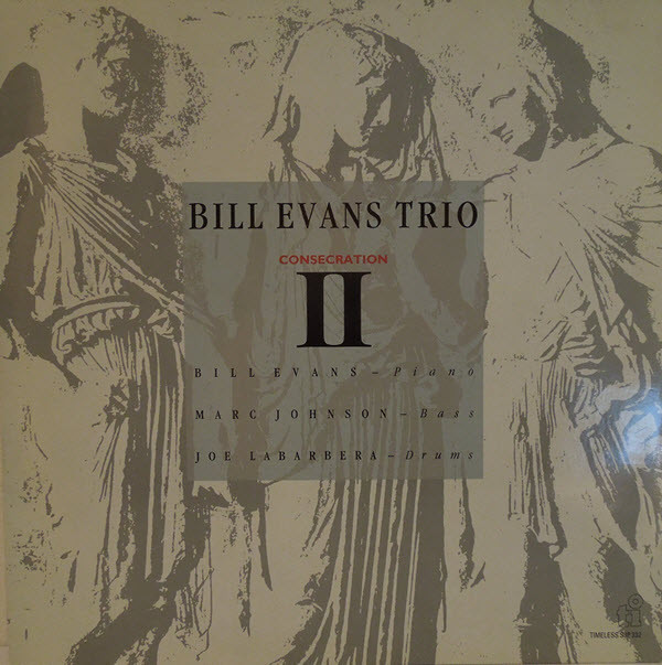 BILL EVANS (PIANO) - Consecration II cover 