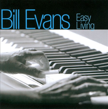 BILL EVANS (PIANO) - Easy Living cover 