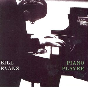 BILL EVANS (PIANO) - Piano Player cover 
