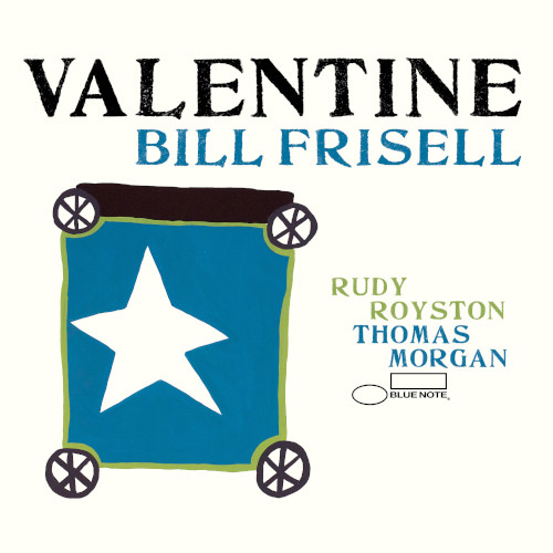 BILL FRISELL - Valentine cover 