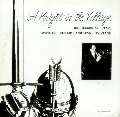 BILL HARRIS (TROMBONE) - A Knight in the Village cover 