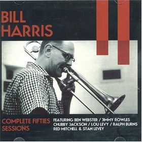 BILL HARRIS (TROMBONE) - Complete Fifties Sessions cover 