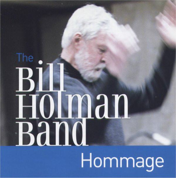 BILL HOLMAN - Hommage cover 