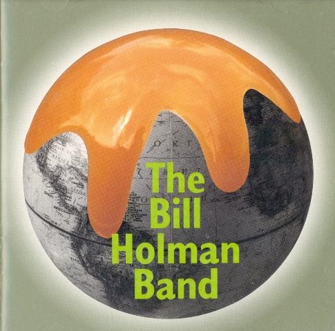 BILL HOLMAN - The Bill Holman Band cover 