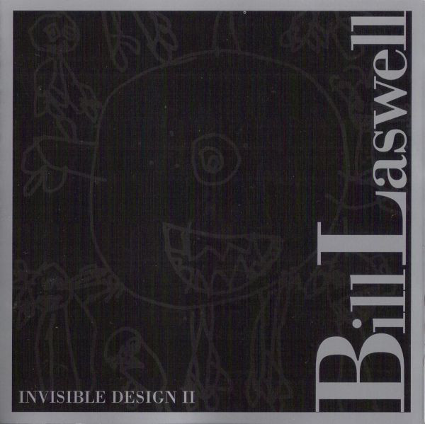 BILL LASWELL - Invisible Design II cover 