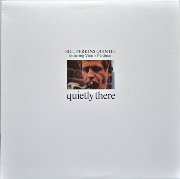 BILL PERKINS - Quietly There cover 