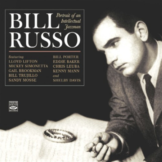 BILL RUSSO - Portrait of An Intellectual Jazzman cover 