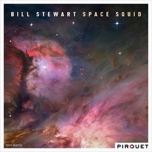 BILL STEWART - Space Squid cover 