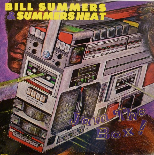 BILL SUMMERS - Bill Summers & Summers Heat : Jam The Box cover 