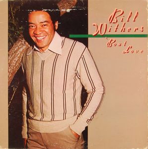 BILL WITHERS - 'Bout Love cover 