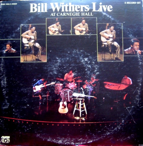 BILL WITHERS - Live at Carnegie Hall cover 