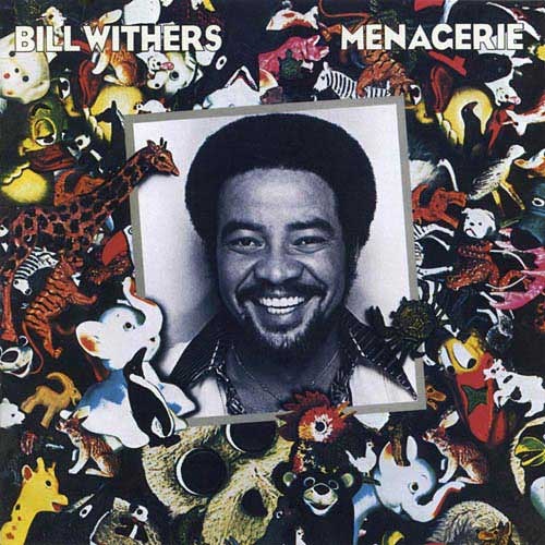BILL WITHERS - Menagerie cover 
