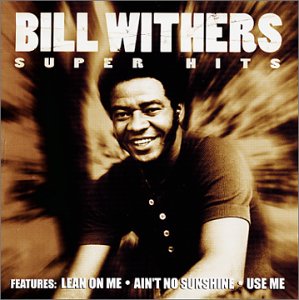 BILL WITHERS - Super Hits cover 