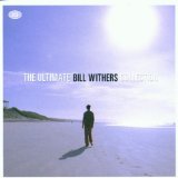 BILL WITHERS - The Ultimate Bill Withers Collection cover 
