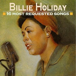 BILLIE HOLIDAY - 16 Most Requested Songs cover 