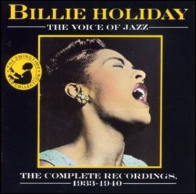 BILLIE HOLIDAY - The Voice of Jazz: The Complete Recordings 1933-1940 cover 