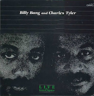 BILLY BANG - Live At Greenspace (with Charles Tyler) cover 